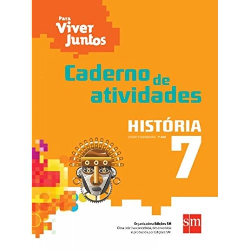 Caderno De Atividades - Para Viver Juntos - Histor