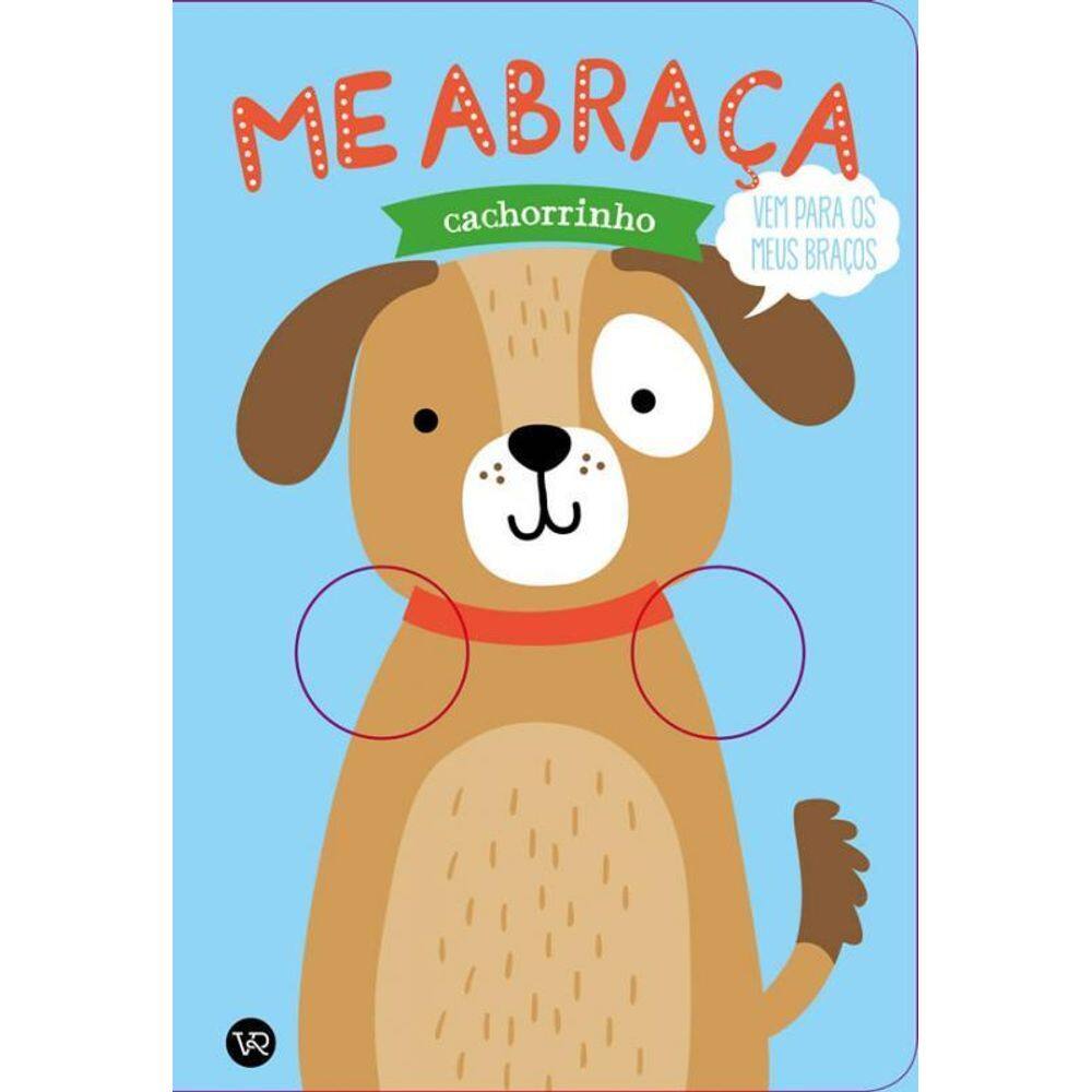 Livro Me Abraça, Cachorrinho