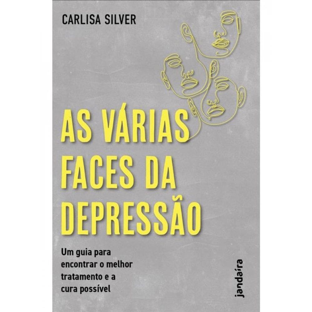As Várias Faces Da Depressão