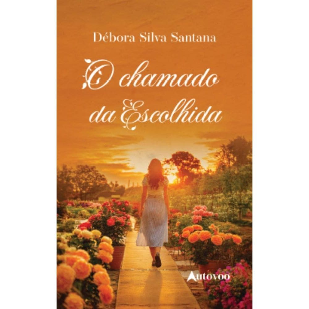 O chamado da escolhida