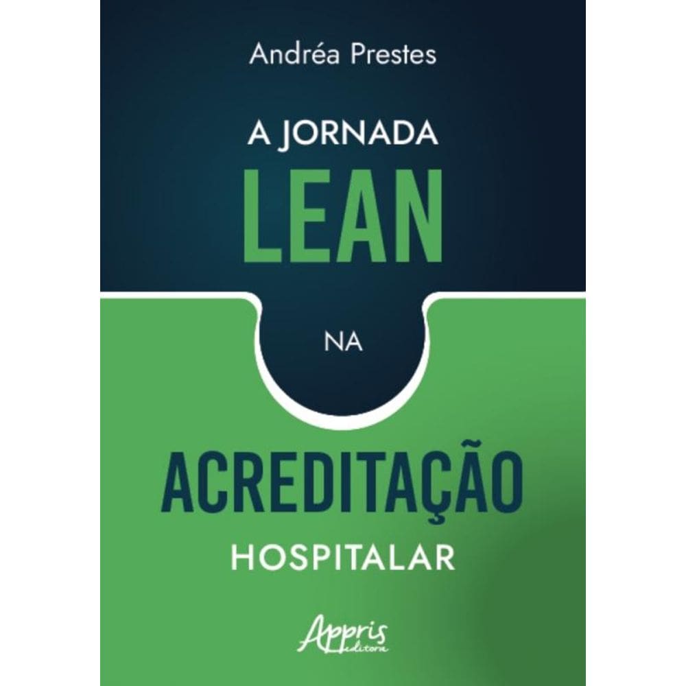 A Jornada Lean Na Acreditação Hospitalar