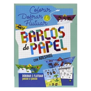 Livro Colorir E Dobrar: Barcos De Papel