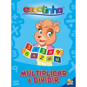 Livro Aprendendo Matematica: Multiplicar E Dividir