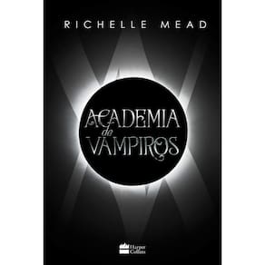 Livro Academia De Vampiros Livro 1 - Capítulos Inéditos
