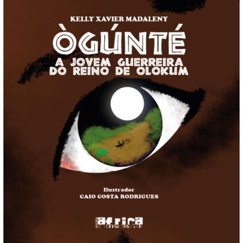 Óguntè: A jovem guerreira do reino de Olokum