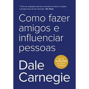 Livro Como Fazer Amigos E Influenciar Pessoas