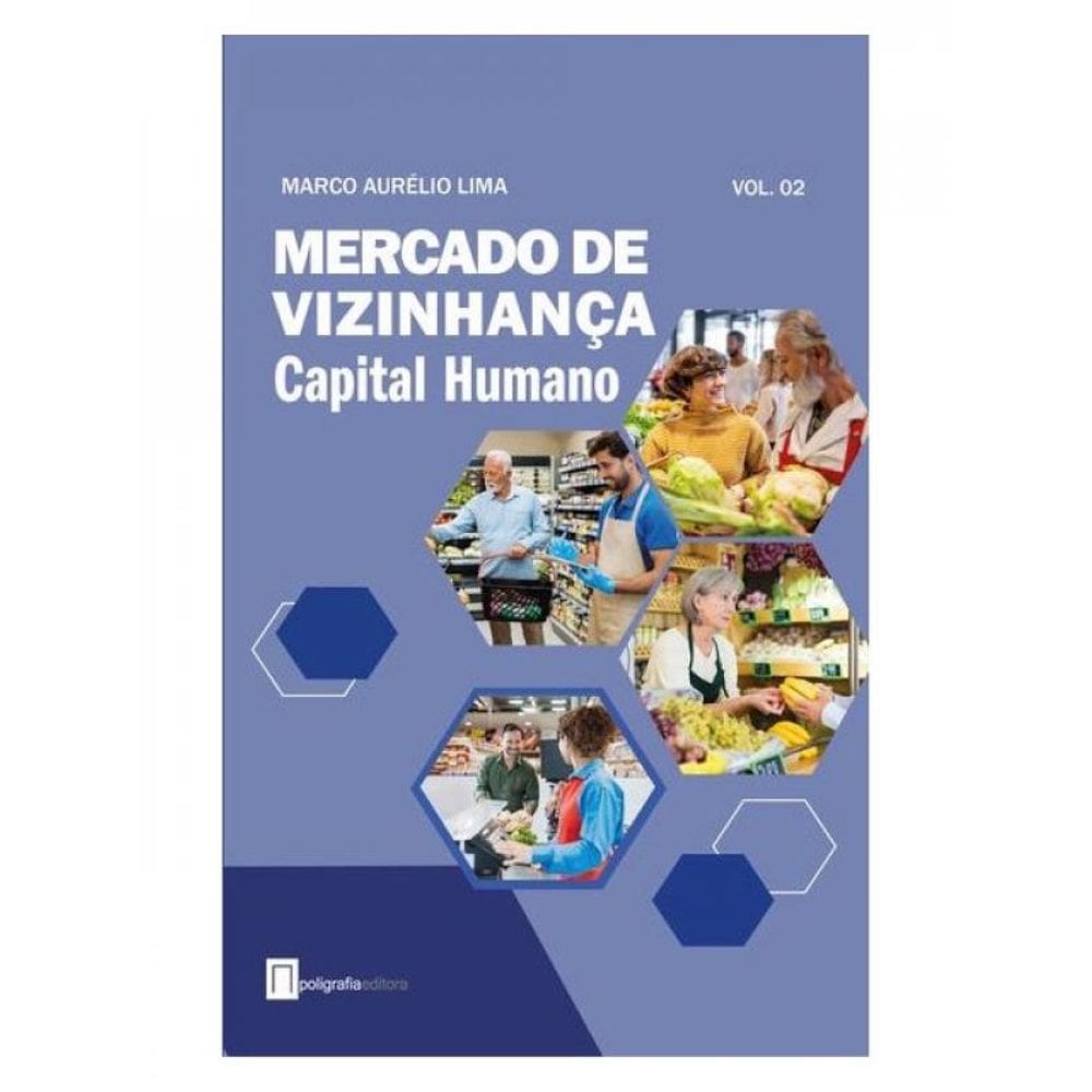 Mercado De Vizinhança - Vol. 02 - Vol. 2