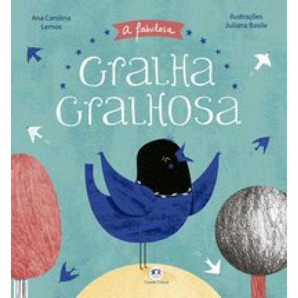 Livro Fabulosa Gralha Gralhosa, A