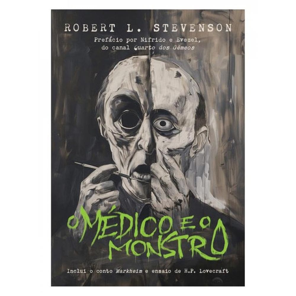 O Médico E O Monstro