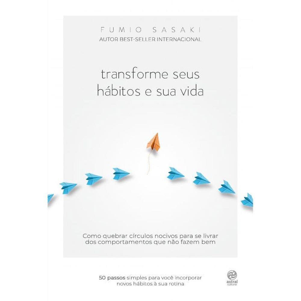 Livro Transforme Seus Hábitos E Sua Vida: Como Quebrar