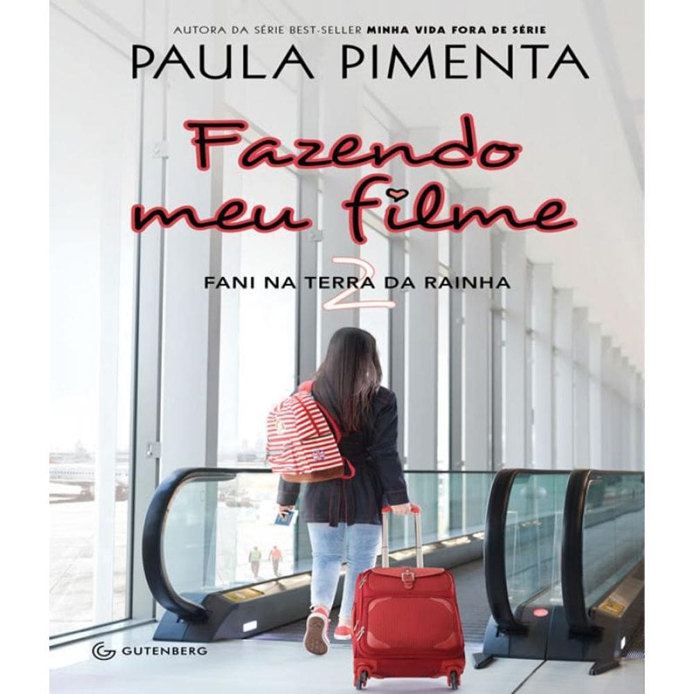 Livro Fazendo Meu Filme - Fani Na Terra Da Rainha - Vol 02