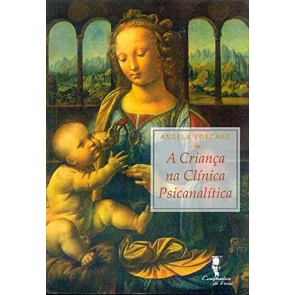 Crianca Na Clinica Psicanalitica, A
