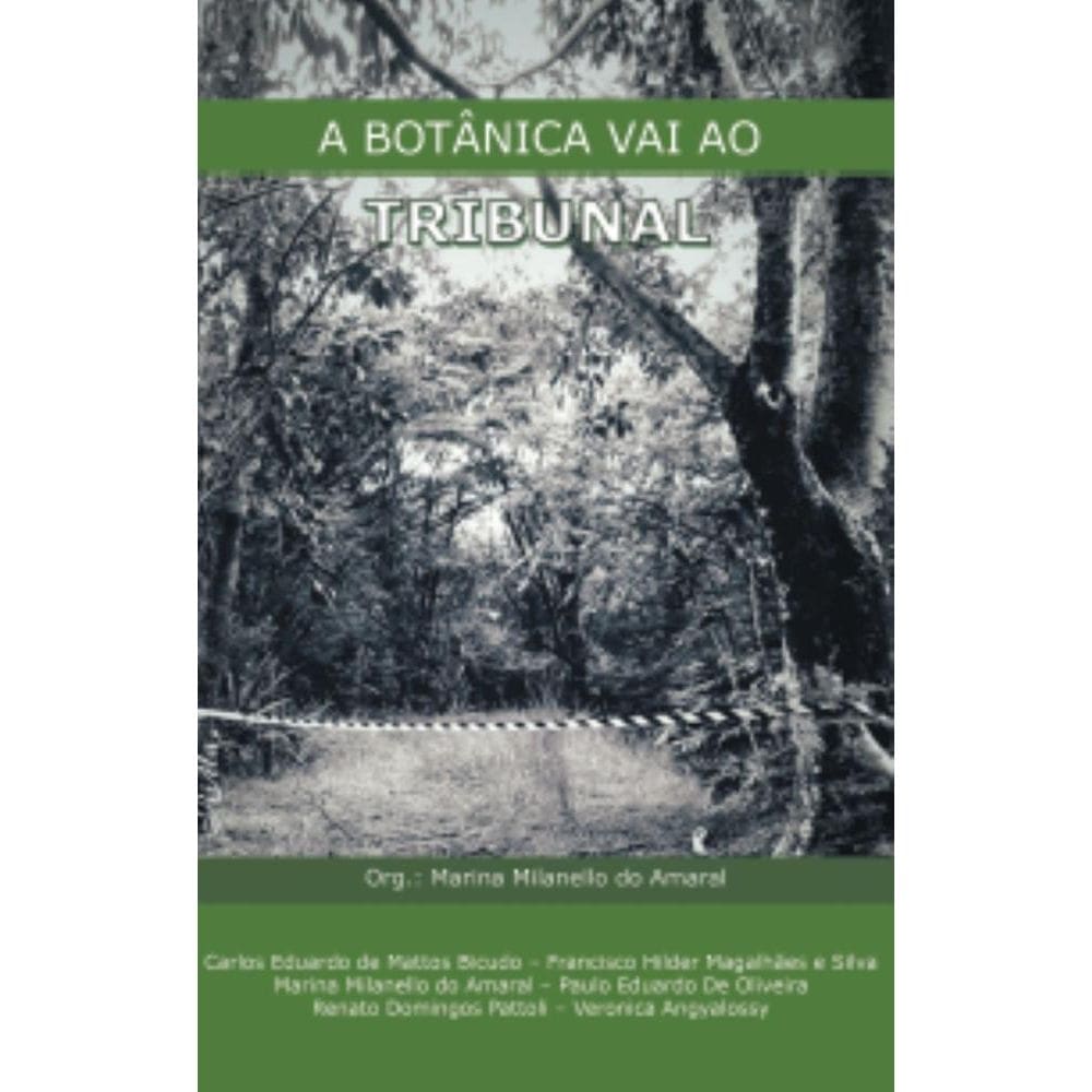 A Botânica Vai ao Tribunal