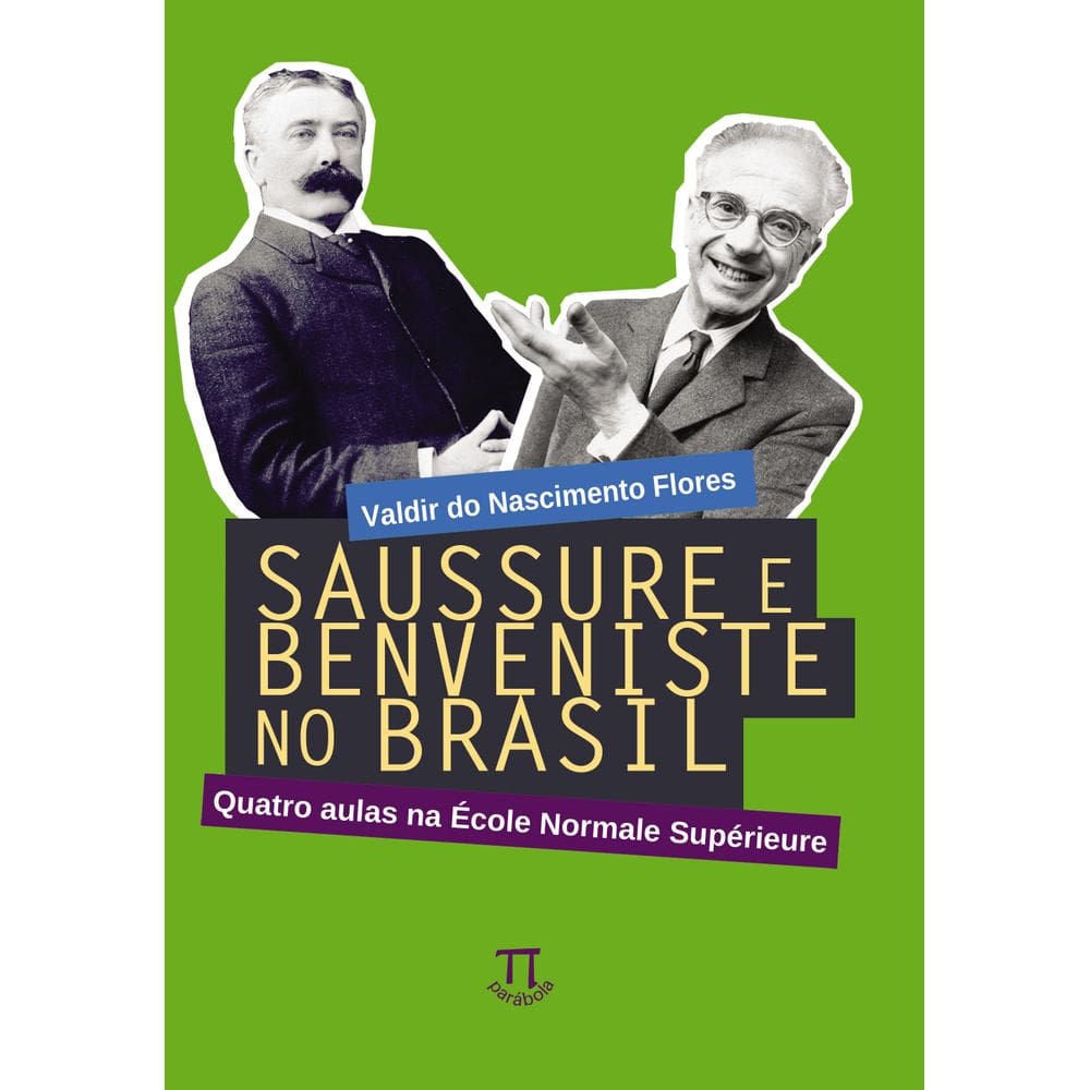 Livro Saussure E Benveniste No Brasil