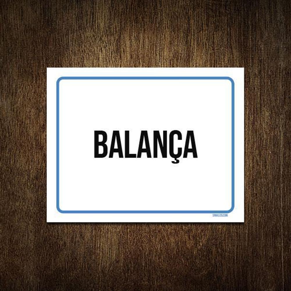 Placa Sinalização Ambiente Balança 27X35