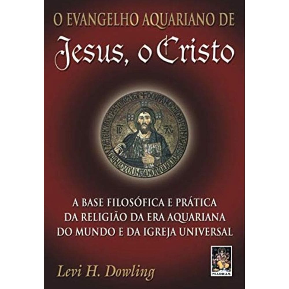 O Evangelho Aquariano De Jesus Cristo