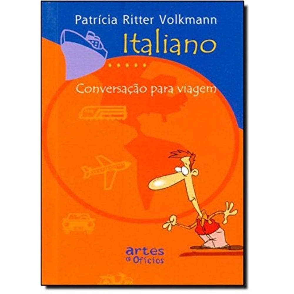 Italiano: Conversacao Para Viagem