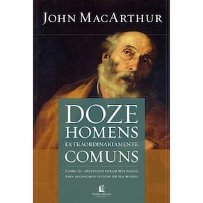 Livro Doze Homens Extraordinariamente Comuns