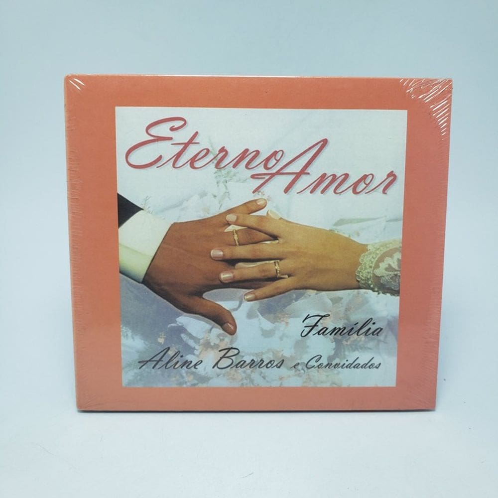 Cd Aline Barros E Familia - Eterno Amor