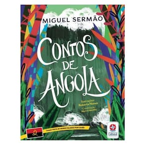 Volta Ao Mundo Falando Português - Contos De Angola