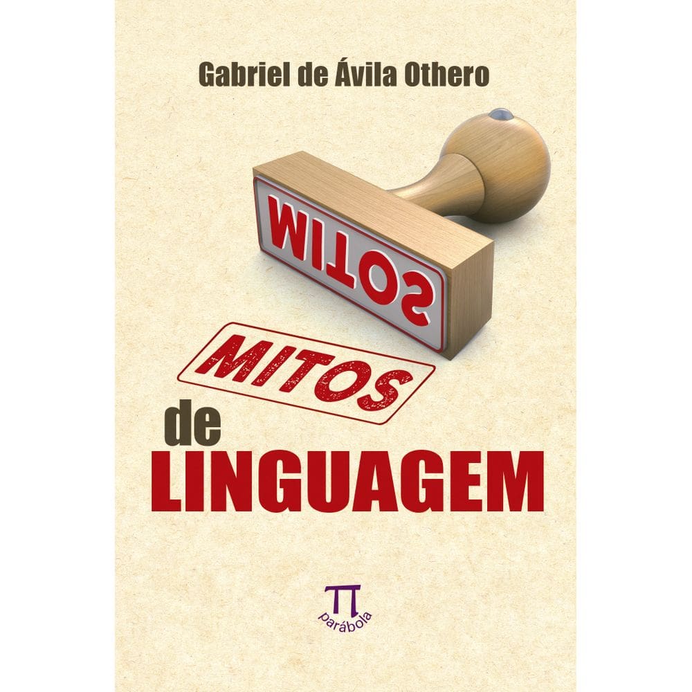 Livro Mitos De Linguagem