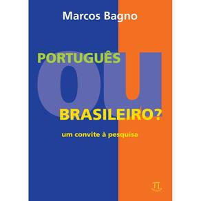 Livro Português Ou Brasileiro: Um Convite À Pesquisa