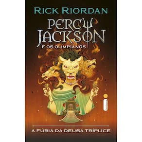 A fúria da deusa tríplice: Série Percy Jackson e os olimpianos