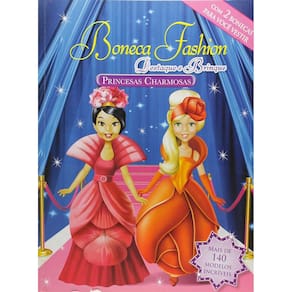 LIVRO NOVO Bonecas Fashion - Princesas Charmosas