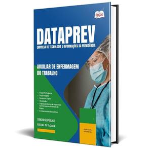 Apostila Dataprev 2024 - Auxiliar De Enfermagem Do Trabalho
