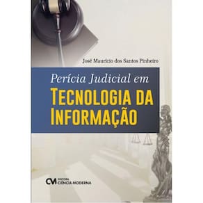 Perícia Judicial Em Tecnologia Da Informação - 2024