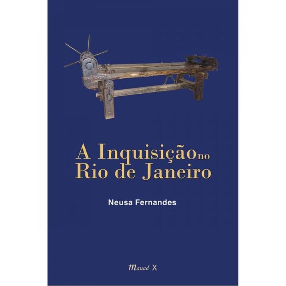 A Inquisição No Rio De Janeiro