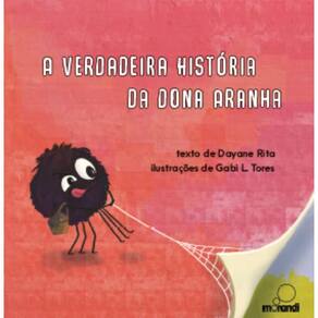 A verdadeira história da dona aranha