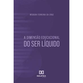 A dimensão educacional do ser líquido