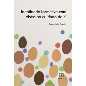 Identidade formativa com vistas ao cuidado de si