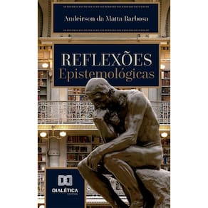 Reflexões Epistemológicas