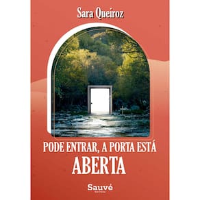 Pode entrar, a porta está aberta
