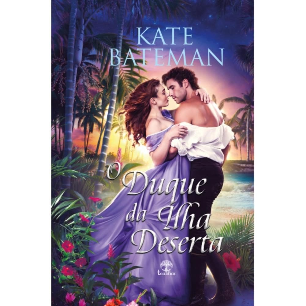 O Duque da Ilha Deserta ( Kate Bateman )