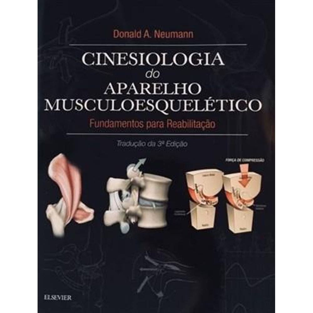 Cinesiologia do aparelho musculoesqueletico neumann | Casas Bahia