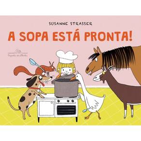 A Sopa Esta Pronta!