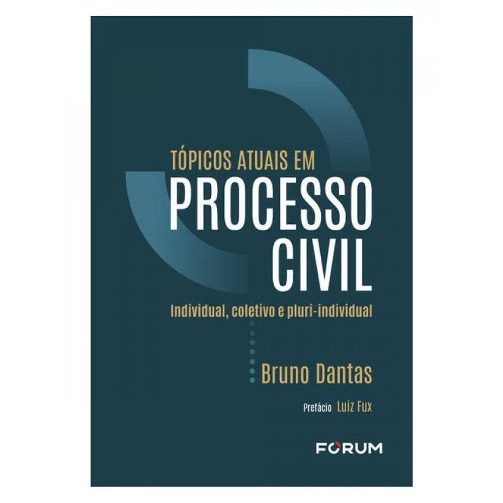 Tópicos Atuais Em Processo Civil