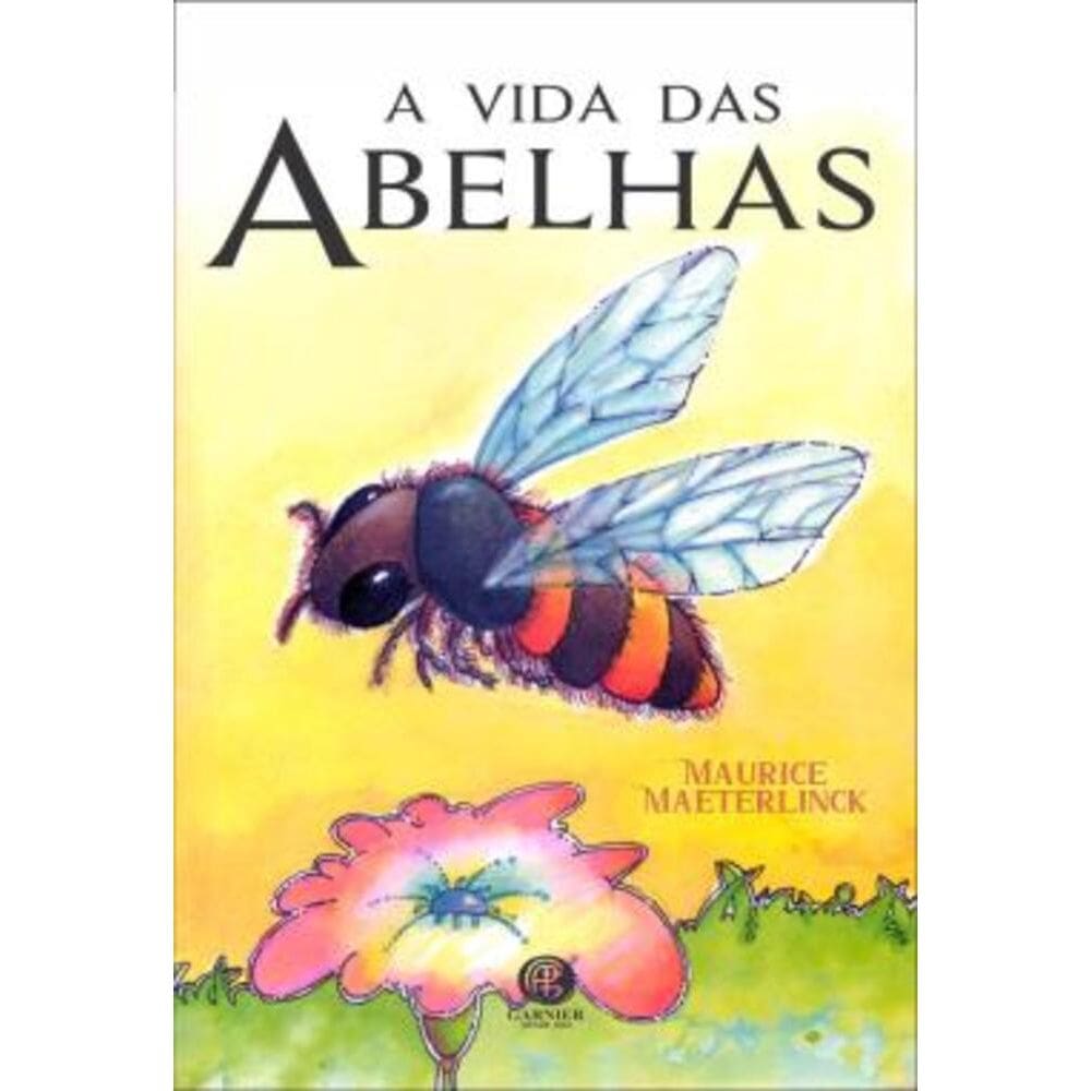 A Vida Das Abelhas