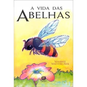 A Vida Das Abelhas