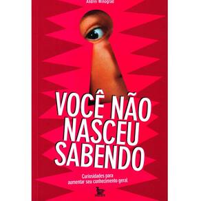 Livro - Você Não Nasceu Sabendo - Andrei Winograd