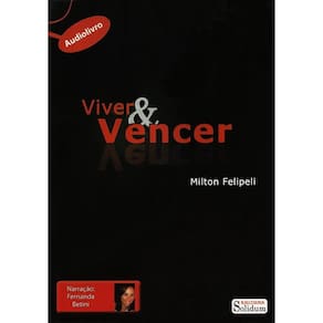 Viver e Vencer (audiolivro)