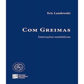 Livro Com Greimas - Interacoes Semioticas