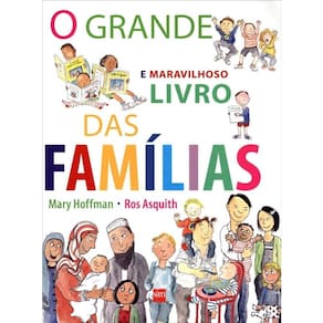 Grande E Maravilhoso Livro Das Familias, O