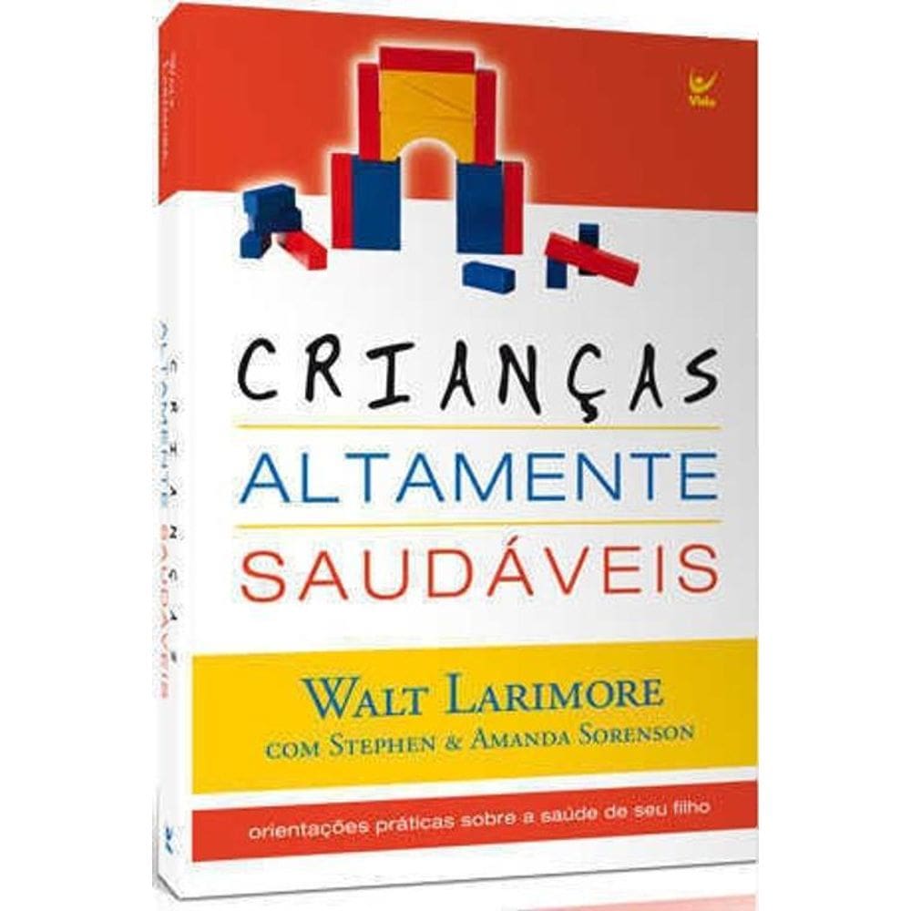 Livro Crianças Altamente Saudáveis