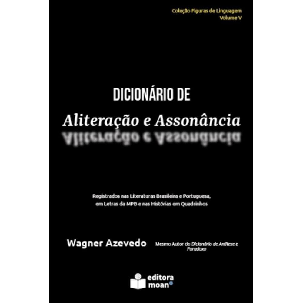 Dicionário de Aliteração e Assonância
