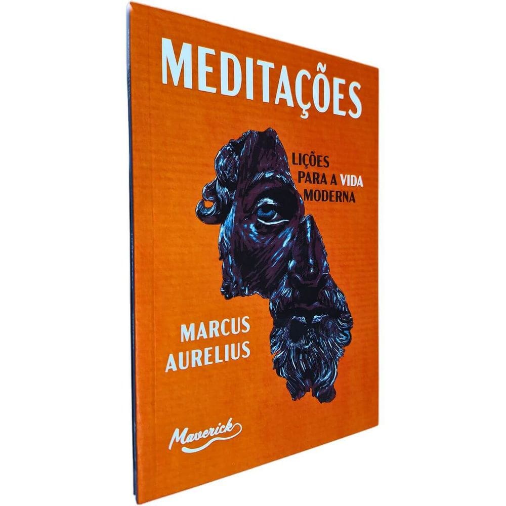 Meditações: Lições Para a Vida Moderna Marcus Aurelius Editora Maverick