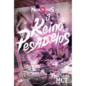 Necrócopolis 3 - O Reino dos Pesadelos